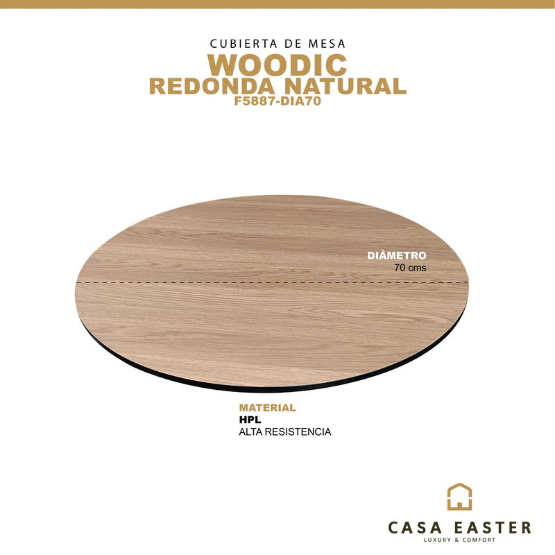 Cargue la imagen en el visor de la galería, Cubierta de mesa Laminado de Alta Presión HPL Color Natural WOODIC-F5887-DIA70 CasaEaster