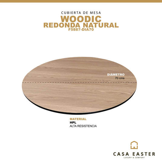 Cubierta de mesa Laminado de Alta Presión HPL Color  Natural WOODIC-F5887-DIA70 CasaEaster