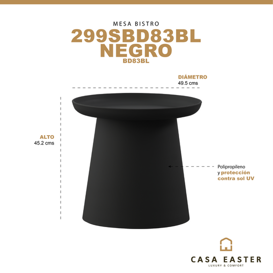 Mesa Bistro D.49.5cms  para Exterior e Interior de Plástico con protector contra sol UV Color negro 299S / BD83BL - BD83BL